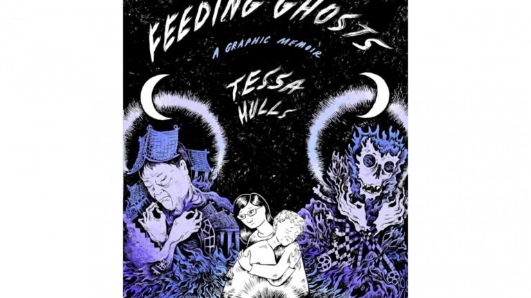Book Review: Tessa Hulls feeds her family's ghosts by bringing them to light in rich graphic memoir